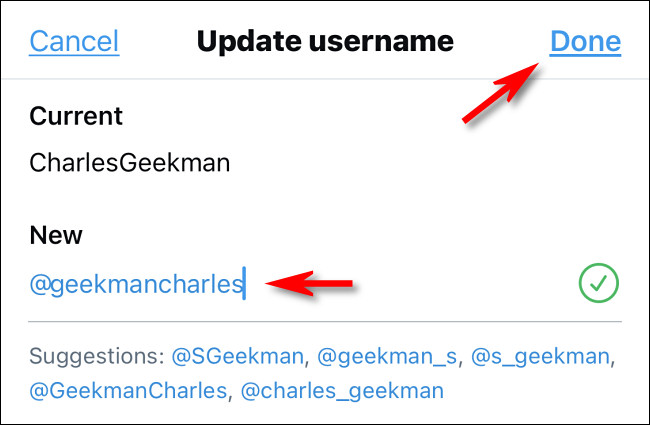 No aplicativo do Twitter, digite seu novo nome de usuário e toque em 