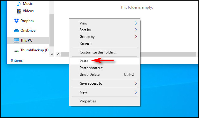 In the destination window, right-click and select "Paste" from the pop-up menu in Windows 10.