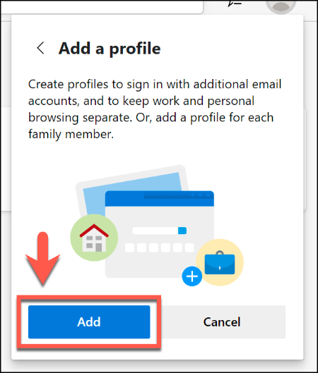 W menu Dodaj profil w Microsoft Edge kliknij przycisk Dodaj