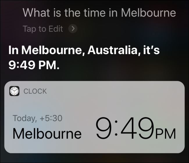 Siri está respondiendo con la hora en Melbourne, Australia.