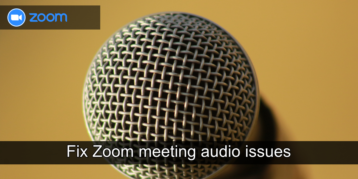 napraw problemy z dźwiękiem spotkania Zoom