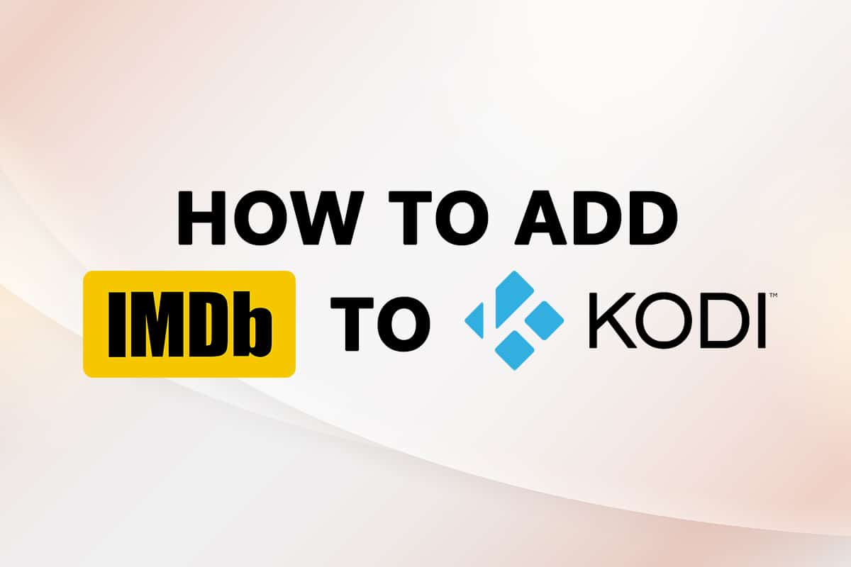 Come aggiungere IMDB su Kodi in Windows 10